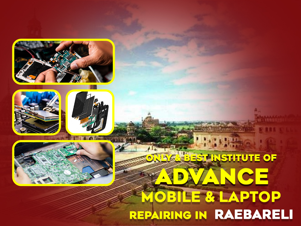 mobile laptop repairing institute in raebareli