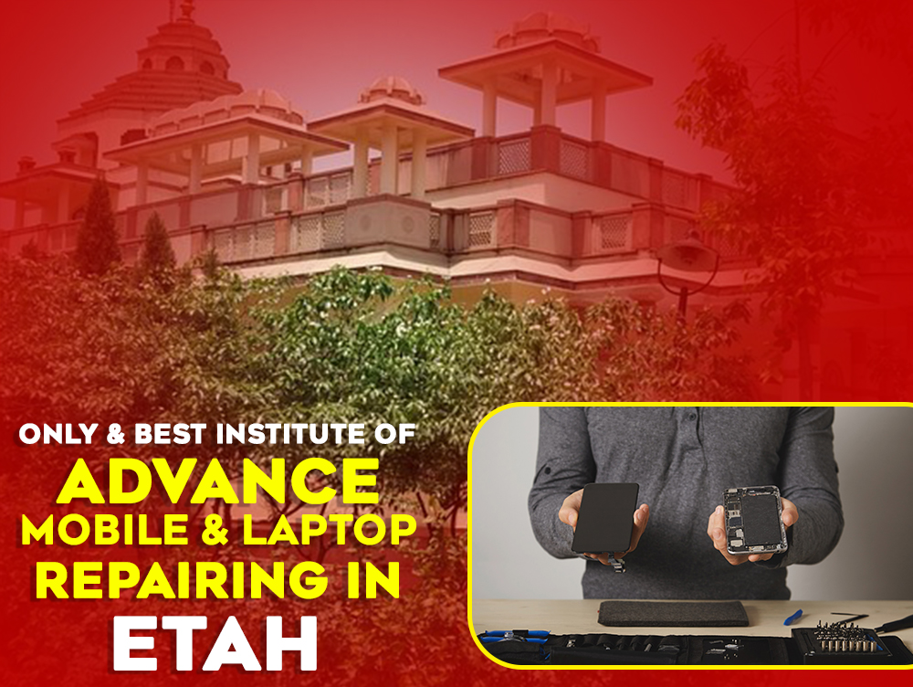 mobile laptop repairing institute in etah